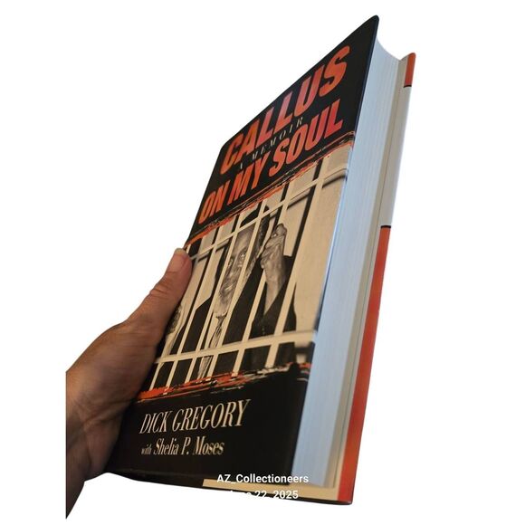 Callus a memoir on my soul by Dick Gregory - longstreet press - isbn 1563525542 - Picture 6 of 7